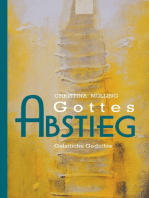 Gottes-Abstieg: Geistliche Gedichte