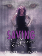 Saving Storm: RARE Series, #4
