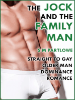 The Jock and the Family Man (Straight to Gay Older Man Dominance Romance)