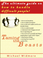 Taming the Beasts: The Ultimate Guide  How To Handle Difficult People