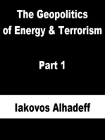The Geopolitics of Energy & Terrorism Part 1