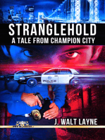 Stranglehold: A Tale from Champion City