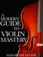 A Modern Guide to Violin Mastery: Unlock Your Potential