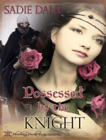 Possessed by the Knight