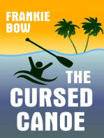 The Cursed Canoe