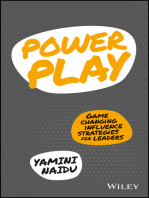 Power Play: Game Changing Influence Strategies For Leaders