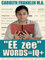 "EE- zee" Words = IQ+