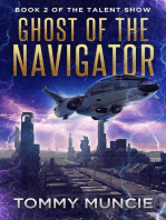 Ghost of the Navigator: The Talent Show, #2