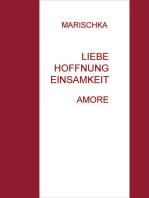 Liebe Hoffnung Einsamkeit: AMORE