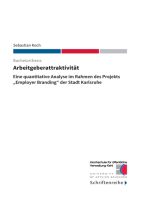 Arbeitgeberattraktivität: Eine quantitative Analyse im Rahmen des Projekts "Employer Branding" der Stadt Karlsruhe