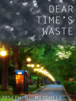 Dear Time's Waste