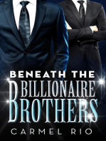 Beneath The Billionaire Brothers (BWWM Romance)