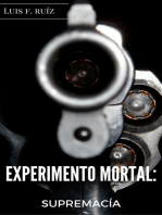 Experimento Mortal: Supremacía