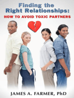 Finding the Right Relationship: How to Avoid Toxic Partners H