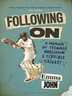 Following On: A Memoir of Teenage Obsession and Terrible Cricket