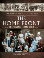 The Home Front: Deepening Conflict
