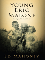 Young Eric Malone: New England Stories, 1950-67