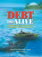 Debt or Alive: Uplifting Stories and Positive Solutions for Life After Debt