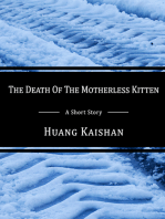 The Death Of The Motherless Kitten
