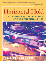 Horizontal Hold: The Making and Breaking of a Network Television Pilot