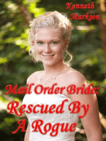 Mail Order Bride: Rescued By A Rogue: Rescued Western Historical Mail Order Brides, #1