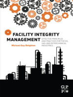 Facility Integrity Management: Effective Principles and Practices for the Oil, Gas and Petrochemical Industries