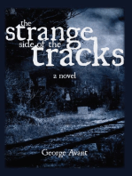 The Strange Side of the Tracks