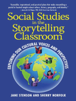 Social Studies in the Storytelling Classroom: Exploring Our Cultural Voices and Perspectives