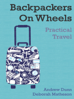 Backpackers On Wheels: Practical Travel