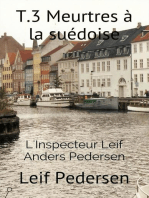 Meurtres à la suédoise: Inspecteur Leif Anders Pedersen, #3