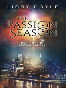 The Passion Season: Book I of the Covalent Series