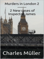 Murders in London 2: 2 New cases for Inspector James: Inspector James-The Compilation, #2