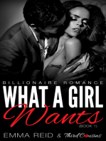 What A Girl Wants: (Billionaire Romance) (Book 1)