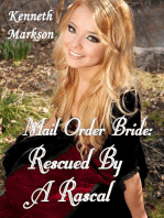 Mail Order Bride: Rescued By A Rascal: Rescued Western Historical Mail Order Brides, #3