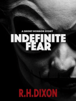 Indefinite Fear (A Short Horror Story)