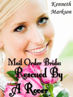 Mail Order Bride: Rescued By A Rover: Rescued Western Historical Mail Order Brides, #4