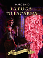 La fuga di Lacarna