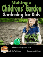 Making a Childrens' Garden: Gardening for Kids