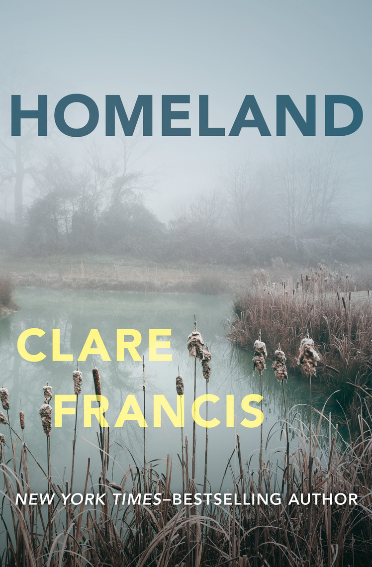 Read Homeland Online by Clare Francis Books