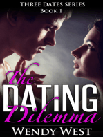 The Dating Dilemma: Three Dates Book 1