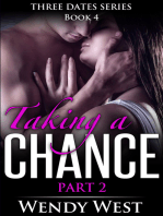 Taking a Chance Part 2: Three Dates Book 4