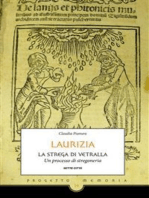 Laurizia, la strega di Vetralla.: Un processo di stregoneria