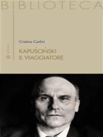 Kapuściński il viaggiatore: il crollo dell'URSS tra storia e reportage