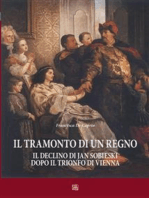 Il tramonto di un regno.: Il declino di Jan Sobieski dopo il trionfo di Vienna