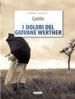 I dolori del giovane Werther: Ediz. integrale