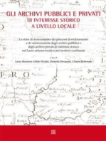 Gli archivi pubblici e privati di interesse storico a livello locale