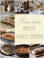 Piacere cucina, ricette facili e sfiziose