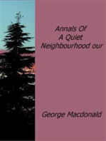 Annals Of A Quiet Neighbourhood our