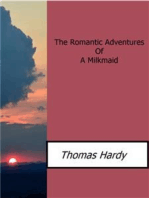 The Romantic Adventures Of A Milkmaid