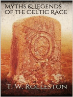 Myths & Legends of the Celtic Race